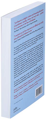 Just Deserts: Debating Free Will