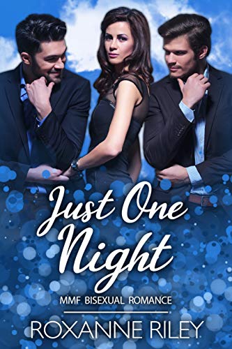 Just One Night: MMF Bisexual Romance (Just Us Book 4) (English Edition)