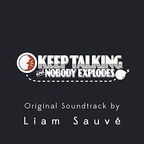 Keep Talking and Nobody Explodes (Original Soundtrack)