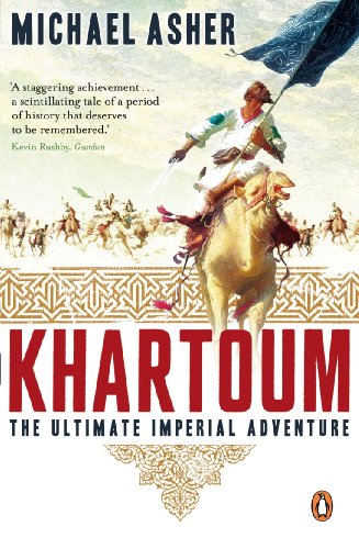 Khartoum: The Ultimate Imperial Adventure (English Edition)
