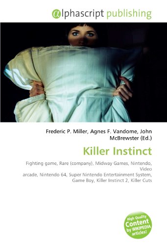 Killer Instinct: Fighting game, Rare (company), Midway Games, Nintendo, Video arcade, Nintendo 64, Super Nintendo Entertainment System, Game Boy, Killer Instinct 2, Killer Cuts