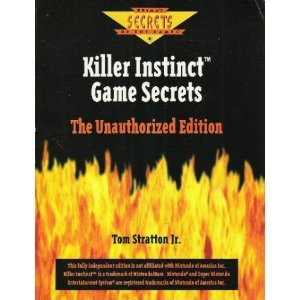 Killer Instinct Unofficial Game Secrets (Secrets of the games series)