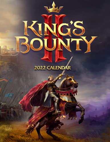 King's Bounty II Calendar 2022-2023: King's Bounty II Calendar 2022 - OFFICIAL Games calendar 2022 18 months- Planner Gifts boys girls kids and all ... 17''x11''(Kalendar Calendario Calendrier).
