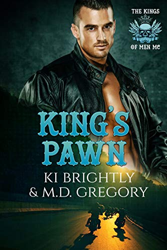 King's Pawn (The Kings of Men MC Book 4) (English Edition)