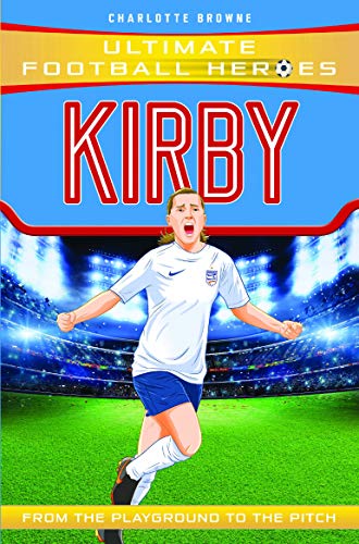 Kirby (Ultimate Football Heroes) (English Edition)