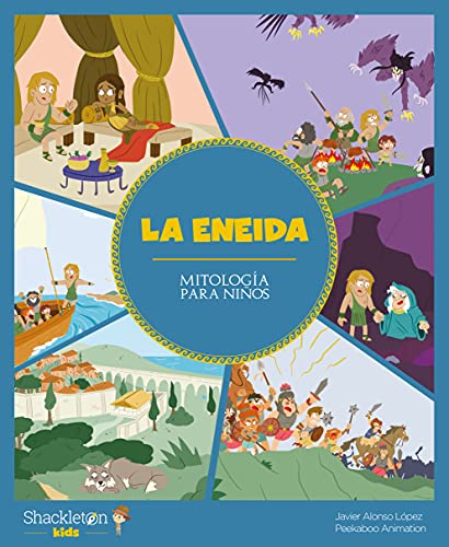 La Eneida: 7 (Mitología para niños)