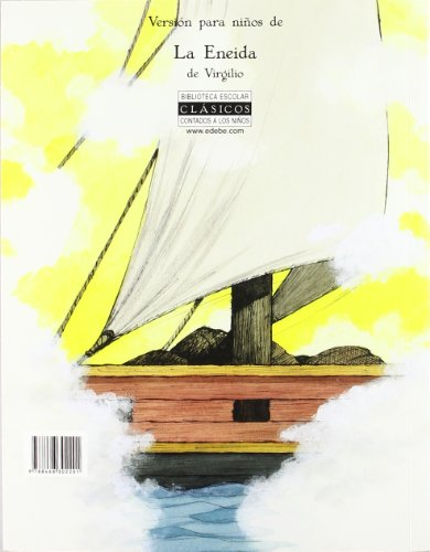 La Eneida contada a los niños (versión escolar en rústica) (Biblioteca Escolar Clásicos contados a los niños)