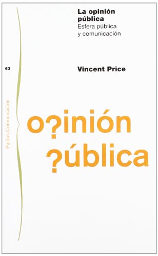 La opinión pública: Esfera pública y comunicación