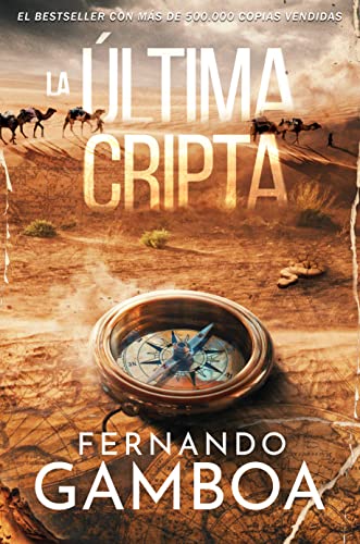 LA ÚLTIMA CRIPTA: La novela Nº1 en Amazon España (Las aventuras de Ulises Vidal)