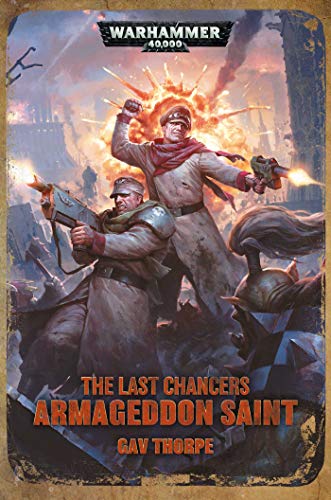 Last Chancers: Armageddon Saint (Warhammer 40,000)