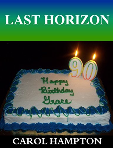 Last Horizon: Sequel to Winter Horizon (English Edition)