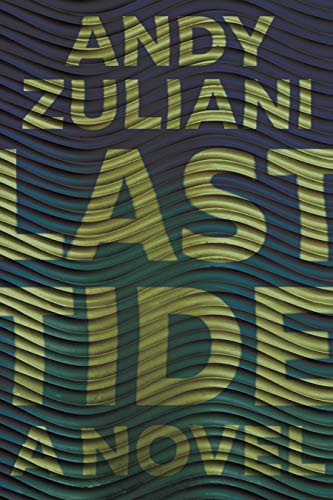 Last Tide (Nunatak First Fiction Series Book 56) (English Edition)