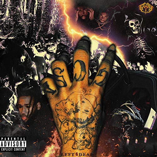 LEFT 4 DEAD [Explicit]