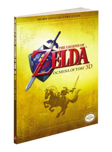 Legend of Zelda: Ocarina of Time (3DS): Prima Official Game Guide: 0 (Prima Official Game Guides)