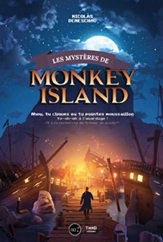Les mystères de Monkey Island: A l'abordage des pirates !