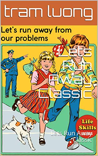 Lets Run Away Classic : Lets Run Away Classic (English Edition)