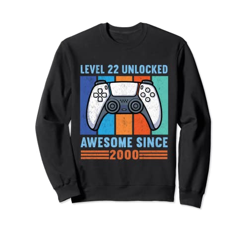 Level 22 Unlocked Awesome 2000 | Regalo del 22 cumpleaños Sudadera