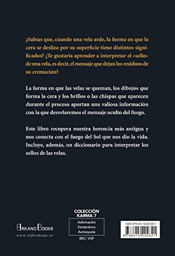 Lo que dicen las velas al arder. El oráculo de las velas (Karma 7)