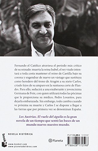 Los Austrias. El vuelo del águila (Novela histórica)