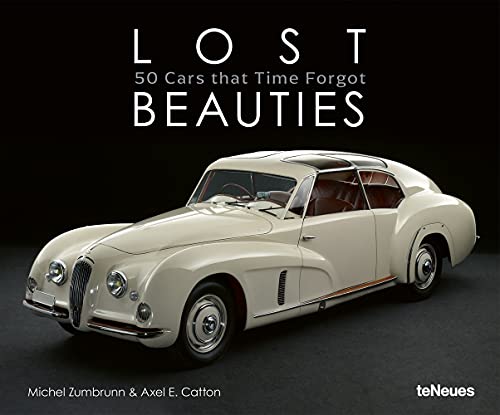 Lost beauties : 50 cars that time forgot /anglais