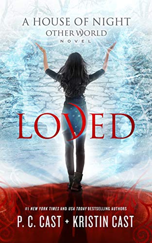 LOVED: 1 (A House of Night Other World)