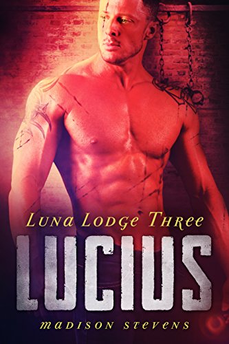 Lucius: #3 (Luna Lodge) (English Edition)