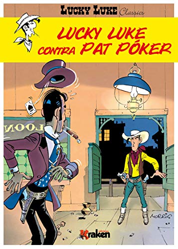 Lucky Luke contra Pat Póker (LUCKY LUKE CLASSICS)