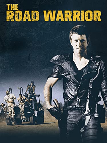 Mad Max 2: The Road Warrior