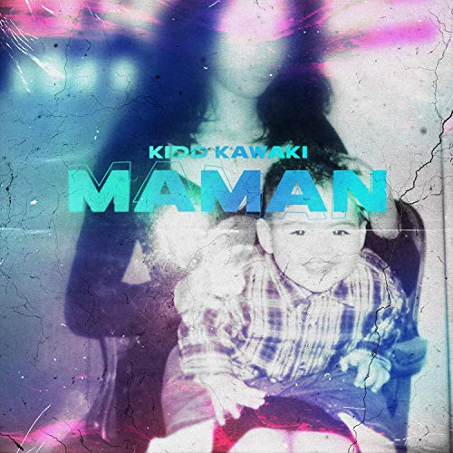 Maman [Explicit]