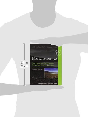 Management 3.0: Leading Agile Developers, Developing Agile Leaders (Addison-Wesley Signature Series (Cohn))