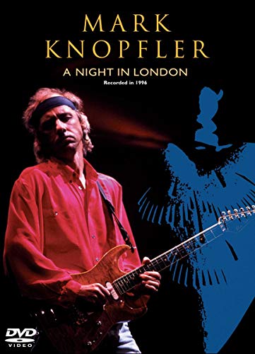 Mark Knopfler - A Night in London [DVD]