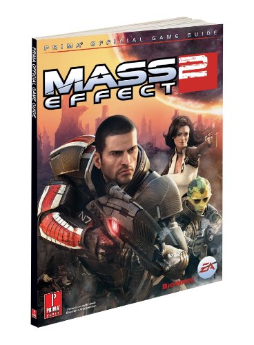 Mass Effect 2 (PS3): Prima's Official Game Guide