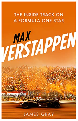 Max Verstappen: The Inside Track on a Formula One Star (English Edition)
