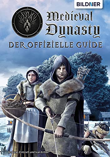 Medieval Dynasty: Der offizielle Guide (German Edition)