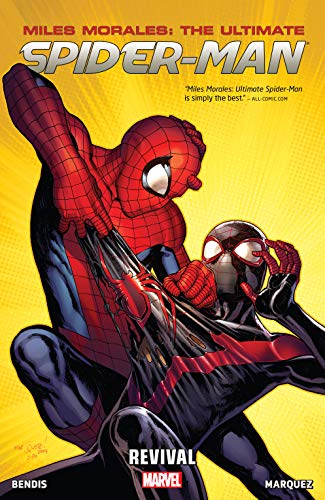 Miles Morales: Ultimate Spider-Man Vol. 1: Revival (Ultimate Spider-Man (Graphic Novels)) (English Edition)