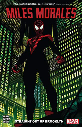 Miles Morales Vol. 1: Straight Out Of Brooklyn (Miles Morales: Spider-Man (2018-)) (English Edition)