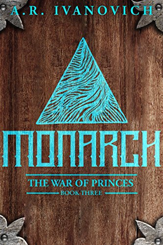 Monarch (The War of Princes, Book 3) (English Edition)