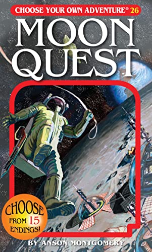 Moon Quest: 026 (Choose Your Own Adventure)