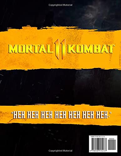 Mortal Kombat 11 Kabal "Heh heh heh heh heh heh heh." / Video Games Notebook Wide Ruled 120 pages (8.5 x 11): Notebook / Journal for Writing, Wide ... Game Fans and Gamers, for Boys and Girls.
