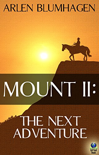 Mount II: The Next Adventure (English Edition)