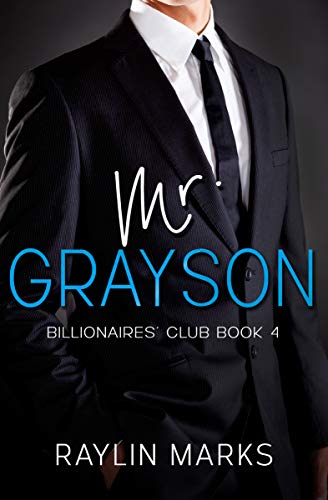 Mr. Grayson: Billionaires' Club Book 4 (Billionaires' Club Series) (English Edition)