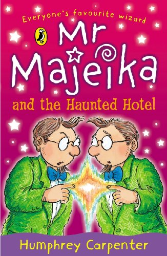 Mr Majeika and the Haunted Hotel (English Edition)