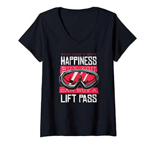 Mujer You Can't Buy Happiness But You Can Buy A Lift Pass Camiseta Cuello V