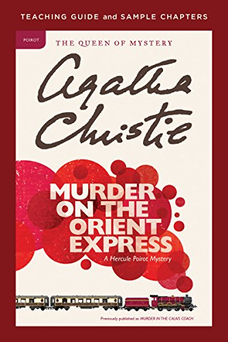 Murder on the Orient Express Teaching Guide: Teaching Guide and Sample Chapters (English Edition)