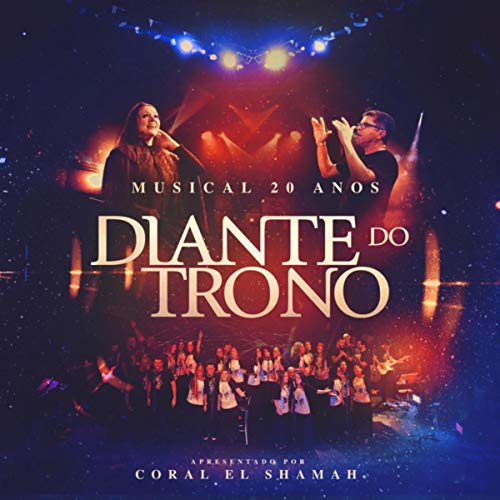 Musical 20 Anos Diante do Trono (Ao Vivo)