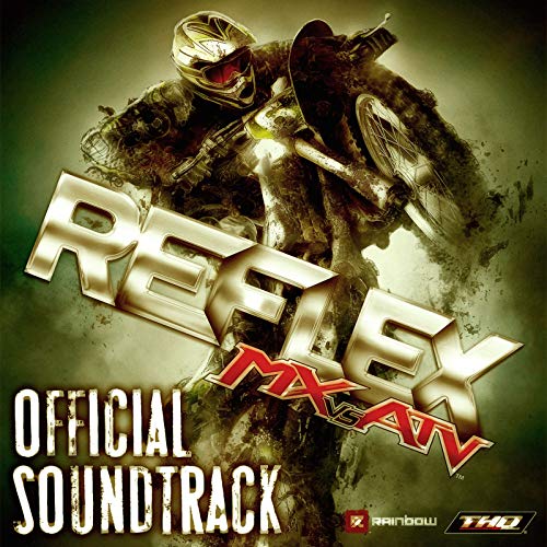 MX vs. ATV Reflex (Official Soundtrack)
