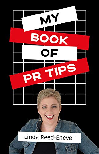 My Book of PR Tips - Putting PR with Reach (English Edition)