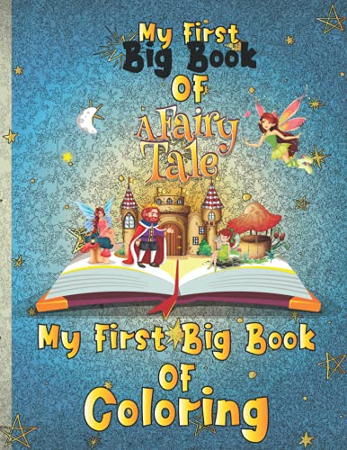 My First Big Book of Fairy Tales (My First Big Book of Coloring)
