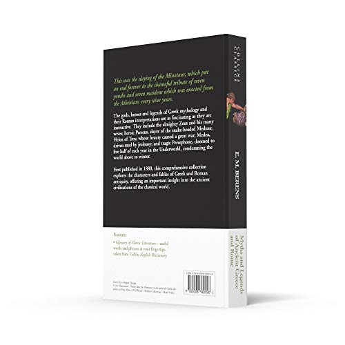 Myths and Legends of Ancient Greece and Rome (Collins Classics)