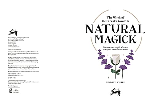 Natural Magick: Discover your magick. Connect with your inner & outer world (The Witch of the Forest’s Guide to…)